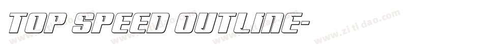 Top Speed Outline字体转换